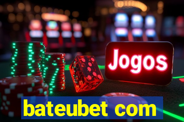 bateubet com